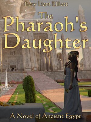 cover image of The Pharaoh's Daughter--A Novel in Ancient Egypt